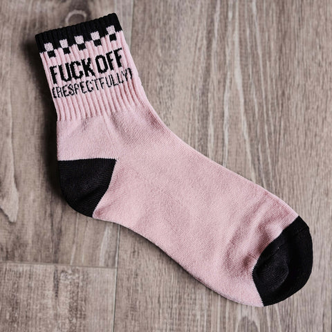 Pink F Off (Respectfully) Socks